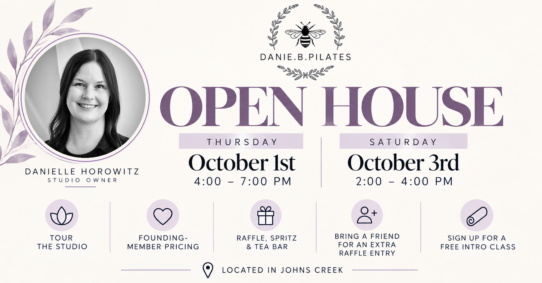 Danie B Pilates Open House invitation — Thursday, October 1st, 4:00–7:00 PM and Saturday, October 3rd, 2:00–4:00 PM, in Johns Creek